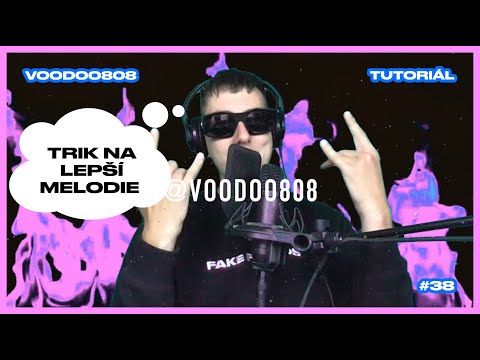 Trik Na Melodie 😤📈 FL STUDIO TUTORIÁL 38 @VOODOO808 (Český Návod)