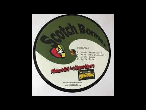 Sweet Meditation - Mungo's Hifi Feat Kenny Knots - Scotch Bonnect Records SCOBLP003