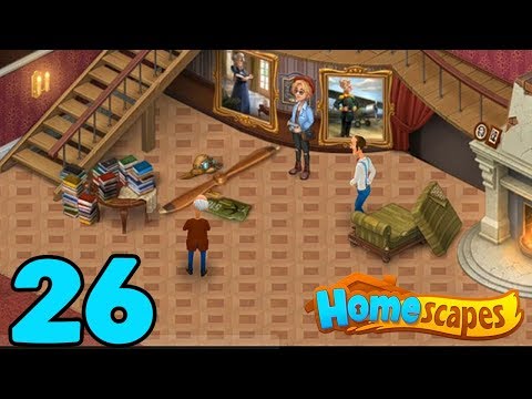 HOMESCAPES STORY WALKTHROUGH - PART 26 GAMEPLAY - ( iOS | Android )