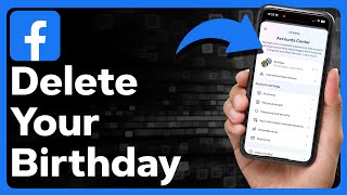 How To Delete Birthday On Facebook