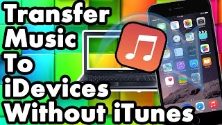 How To Transfer Music From Computer To iPhone iPad iPod Touch Without iTunes