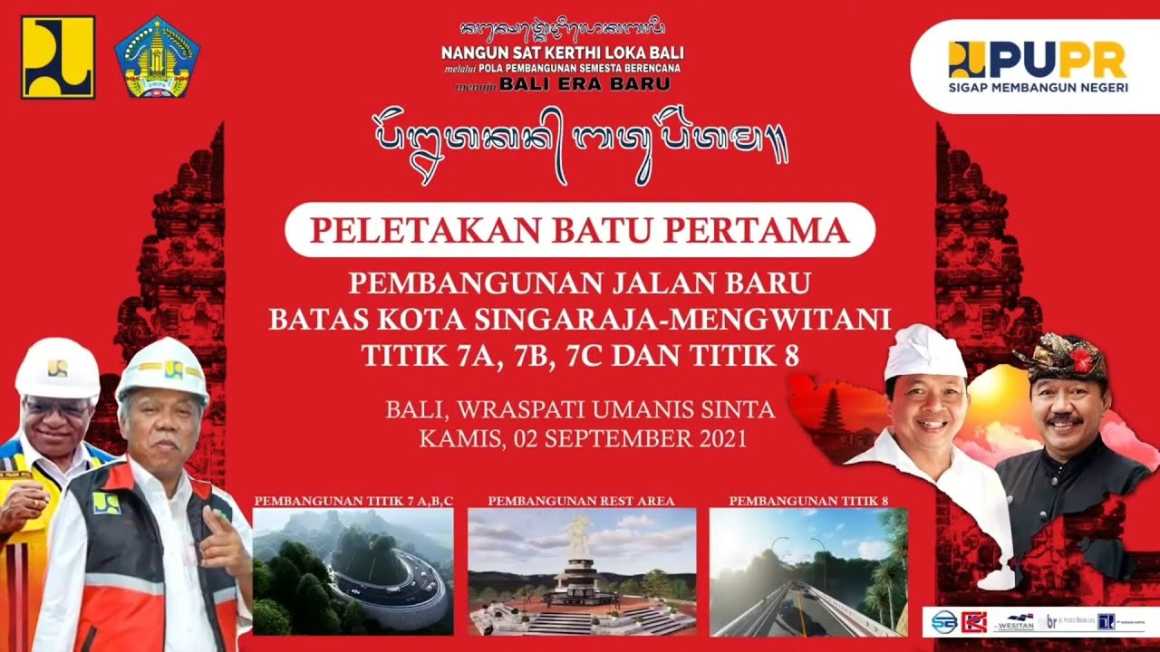 Peletakan Batu Pertama Pembangunan Shortcut 7-8 Singaraja-Mengwi