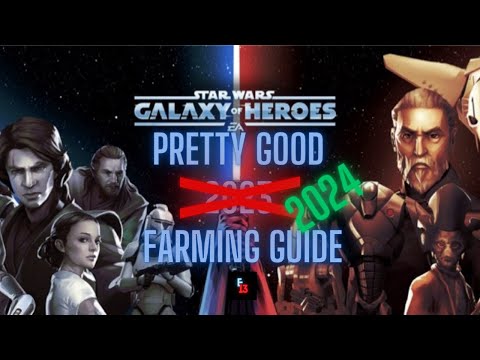 SWGOH 2024 Farming guide not 2023.