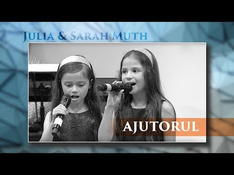 Ajutorul | Julia & Sarah Muth | Betania Dublin