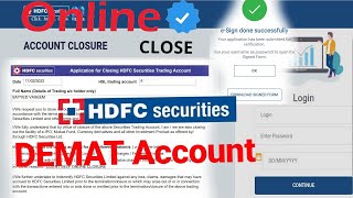 HDFC Demat and trading account Online Closing Process