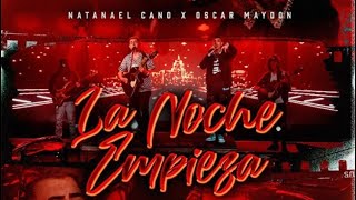La Noche empieza Natanael Cano x Óscar Maydon (Audio Oficial)