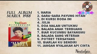 Download lagu FULL ALBUM JULIUS SITANGGANG // MARIA // LAGU KENANGAN NOSTALGIA.  mp3