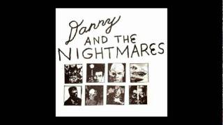 Danny and the Nightmares - Adventures of God as a Young Boy