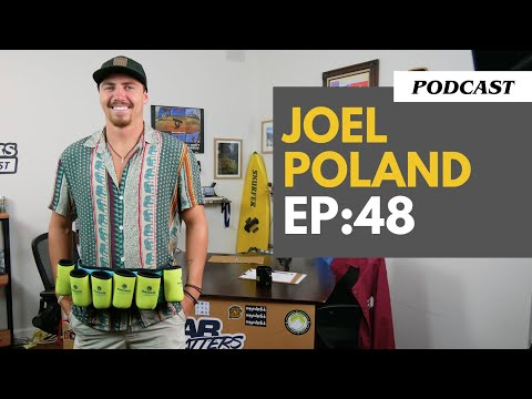 The Most Talented Waterskier of This Generation | Joel Poland - Episode 48