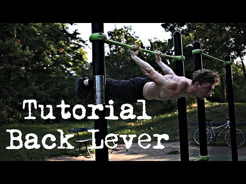 Tutorial Back Lever ( Version Rapide et Efficace )