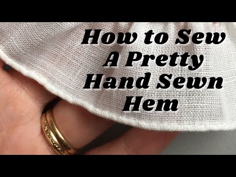 HOW TO HAND SEW A Pretty Rolled Hem (RIGHT HANDED)