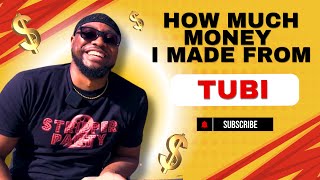 How Much Money I've Made From Tubi!