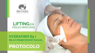 EL LIFTING FACIAL CON HYDRAFIRM B5 Y REJUVENECEDOR: LA CLAVE PARA UN ROSTRO MÁS JOVEN (cosmetologia)