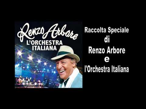 Raccolta Speciale di Renzo Arbore e l'Orchestra Italiana