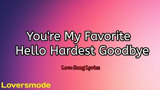 You’re My Favorite Hello, Hardest Goodbye 💜 – Emotional Love Song 2025