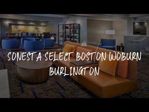 Sonesta Select Boston Woburn Burlington Review - Woburn , United States of America