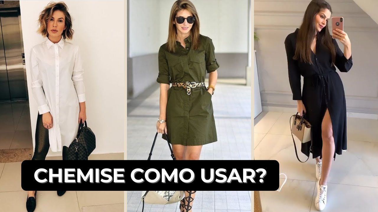 Vestido Chemise como usar? Não erre mais na hora de montar Looks com o Vestido Chemise!