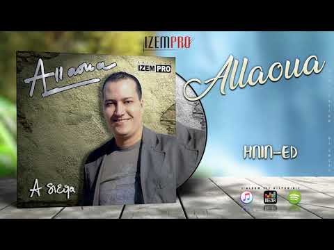 Mohamed ALLAOUA - Hnin ed (OFFICIAL AUDIO)