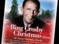 Here Comes Santa Claus -Bing Crosby