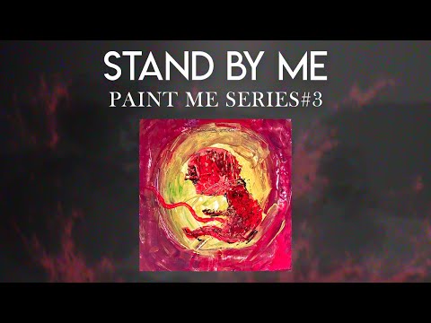 Wisemani - STAND BY ME (Paint Me Series#3)