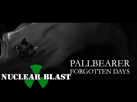 PALLBEARER - Forgotten Days (CINEMA EDITION)