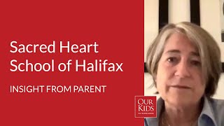 Sacred Heart School of Halifax, Parent Video Review from Mary Shakespeare