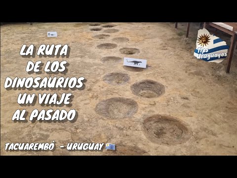 LA RUTA DE LOS DINOSAURIOS  , UN VIAJE AL PASADO EN EL DEPARTAMENTO DE TACUAREMBÓ . #dinosaurios #uy