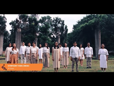 [ITFEST 6.0] Symphony yang Indah - IT CHOIR