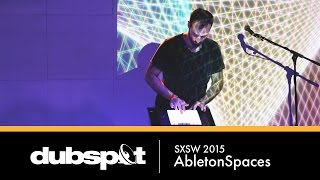 Jam with Yourself: Ableton Push for Song Creation @ SXSW 2015