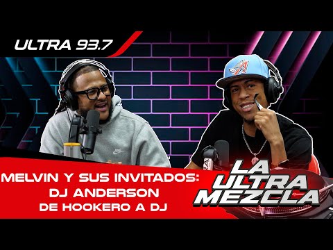 MELVIN Y SUS INVITADOS:  DJ ANDERSON DE HOOKERO A DJ