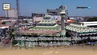 Download lagu Kauman Grand Mosque, Semarang: Traces of Islamic History in the Atlas City mp3 Download lagu Kauman Grand Mosque, Semarang: Traces of Islamic History in the Atlas City mp3