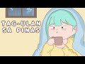 TAG ULAN SA PINAS | Pinoy Animation