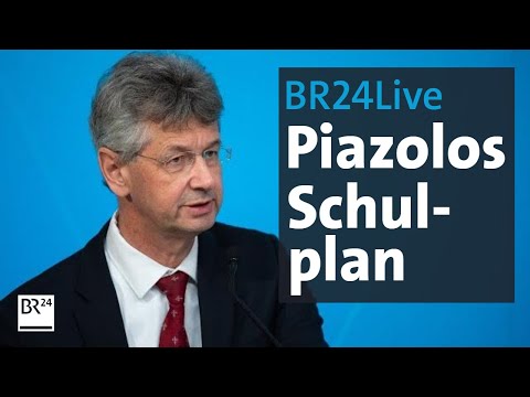 BR24Live: Unterricht ab Herbst - Piazolo zu den Plänen fürs nächste Schuljahr | BR24