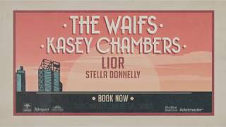 The Waifs & Kasey Chambers