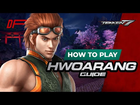 HWOARANG Guide by [ K-Wiss ] | Tekken 7 | DashFight | All you need to know