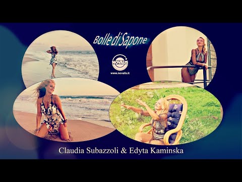 💛 Claudia Subazzoli & Edyta Kaminska - Bolle di sapone (Official video) | www.novalis.it