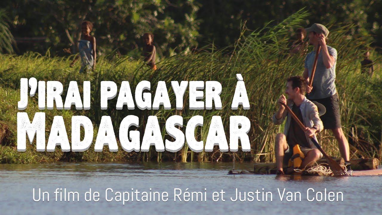 J'irai pagayer à Madagascar