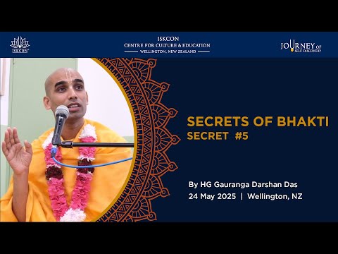 Secrets of Bhakti Series - Secret #5 - Selfless Devotional Service by HG Gauranga Darshna Prabhuji