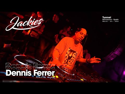 DENNIS FERRER @ JACKIES at Tunnel (March 3th 2023)