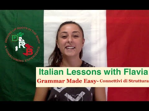 🇮🇹 Italian Lessons with Flavia - Italian Grammar Made Easy - Connettivi di Struttura 🇮🇹
