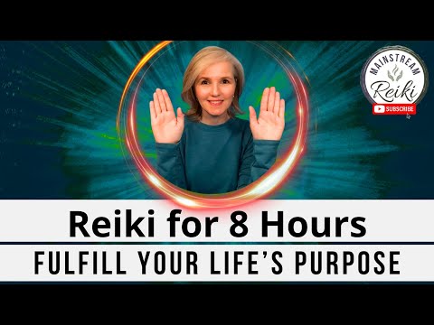8-Hour Reiki Session ???? Fulfill Your Life's Purpose - Perfect for Sleeping or Working