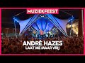 André Hazes - Laat me maar vrij | Muziekfeest op het Plein 2019