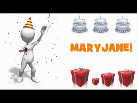 HAPPY BIRTHDAY MARYJANE!