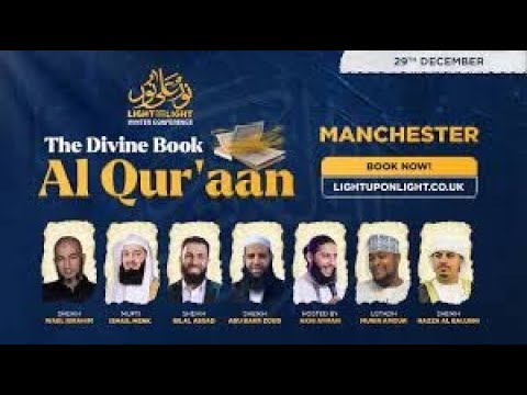 Light Upon Light- Winter Conference 2023 Day 1- Manchester! #muftimenk  | Full event| Full video