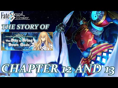 Fate/Grand Order - Lostbelt 5-2: Olympus Chapter 12 and 13 FULL Story
