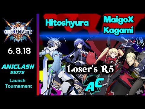 AniClash BBXTAG - Hitoshyura (Nu/Orie) vs MaigoXKagami (Rachel/Kanji) Loser's R5 - BBXTAG Battle