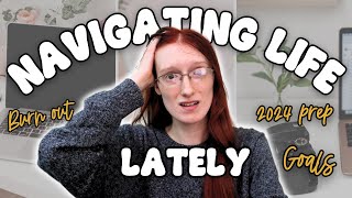 Navigating Life Lately // 2024 Goals, 2023 Reflection & Where to go Next- VLOG