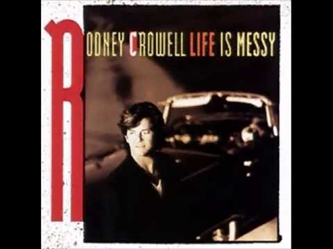 Rodney Crowell - What Kind Of Love