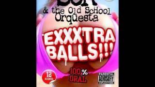 Muevelo! - SCR & The Old School Orquesta (EXXXTRA BALLS)