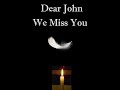Dear John We Miss You - Official Video [Version 002 English Subtitles]